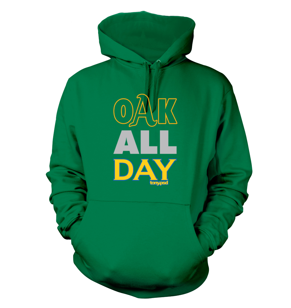 Oak All Day - Men's Hoodie - Oakland A's Warriors Raiders