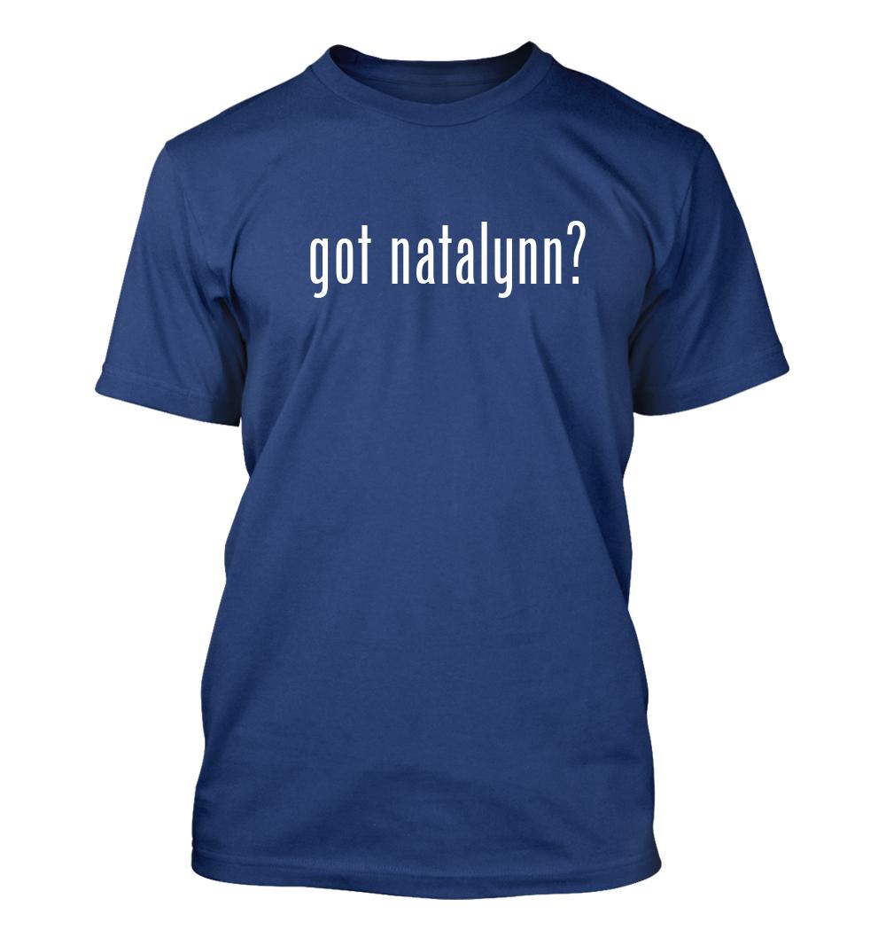 got natalynn? - Camiseta Divertida Hombre Nueva RARA - Imagen 11 de 13