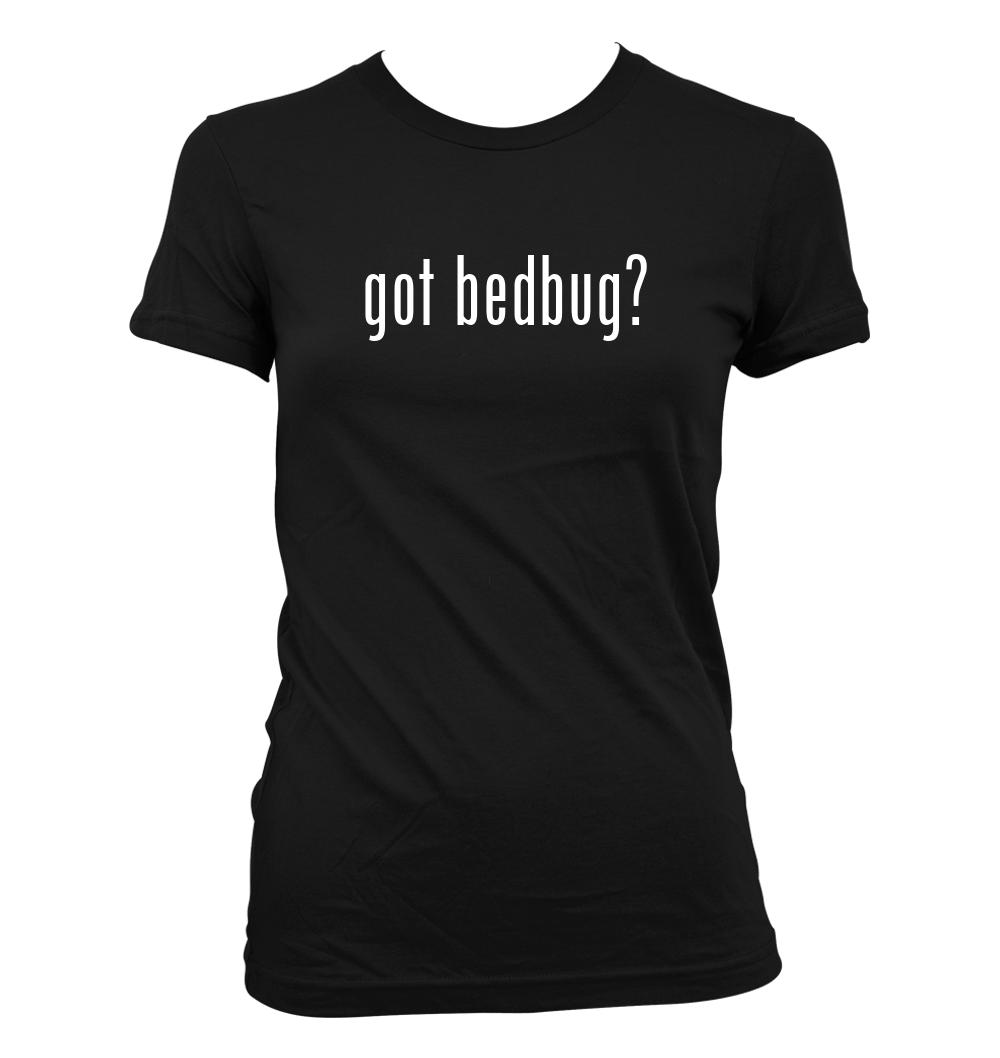 got bedbug? - Cute Funny Junior's Cut Women's T-Shirt NEW RARE - Picture 2 of 14