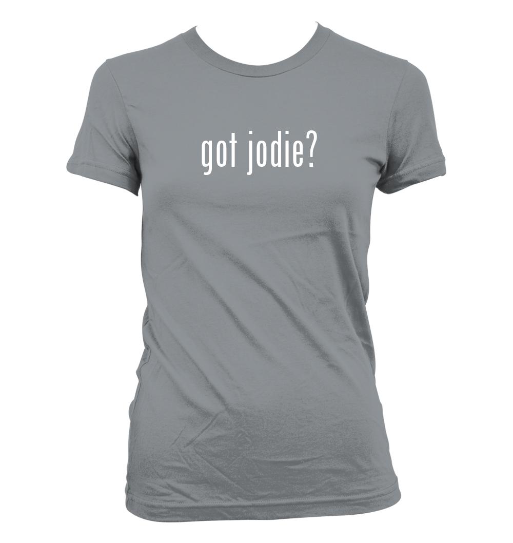 got jodie? - Cute Funny Junior's Cut Women's T-Shirt NEW RARE - Picture 3 of 14