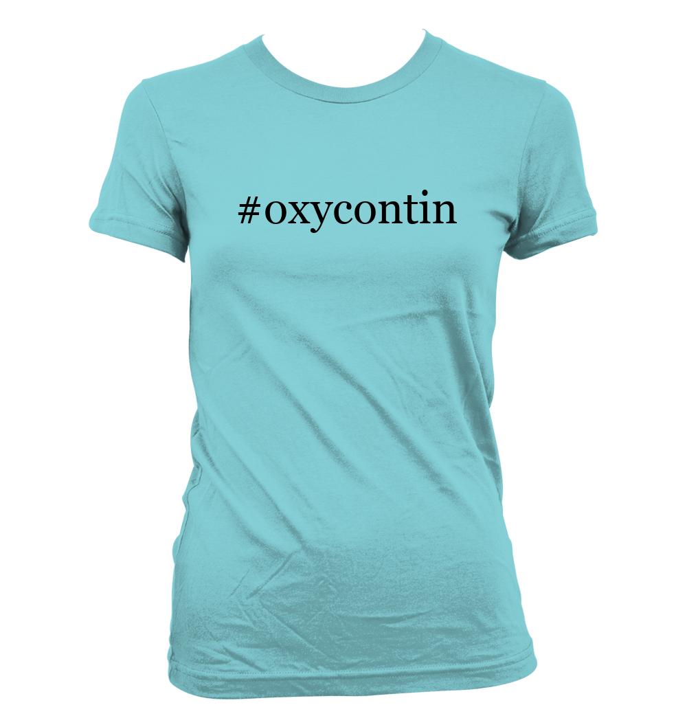 #oxycontin - Cute Funny Hashtag Junior's Cut Women's T-Shirt NEW RARE - Picture 12 of 14