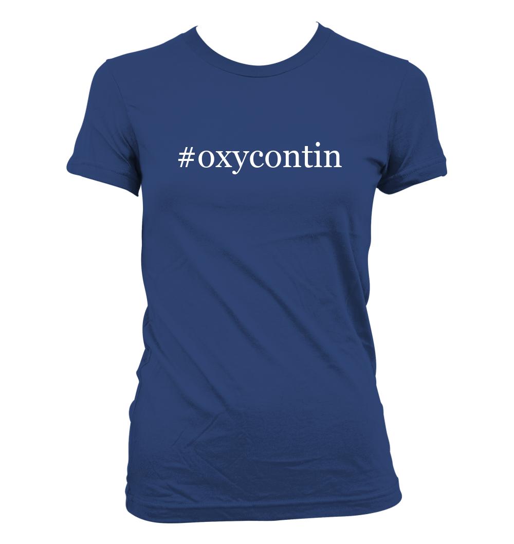 #oxycontin - Cute Funny Hashtag Junior's Cut Women's T-Shirt NEW RARE - Picture 11 of 14