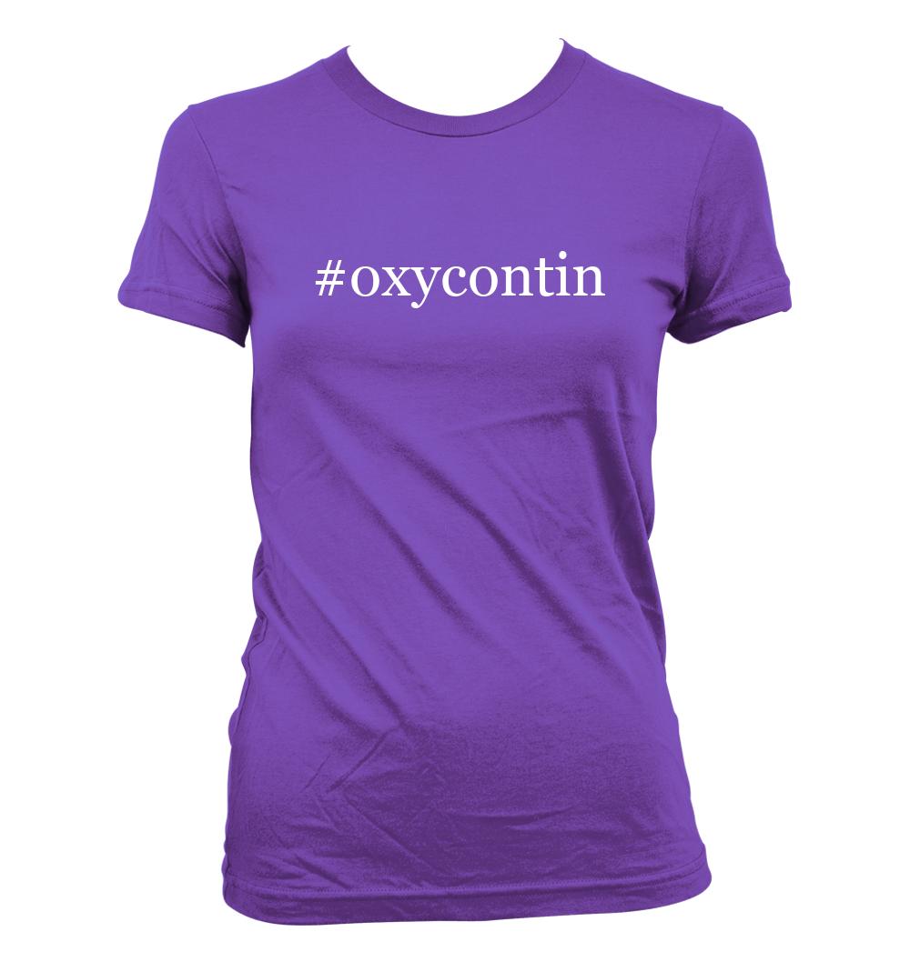 #oxycontin - Cute Funny Hashtag Junior's Cut Women's T-Shirt NEW RARE - Picture 13 of 14